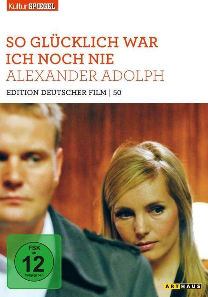 So glücklich war ich noch nie Stream Online anschauen